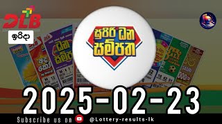 Today Supiri Dhana Sampatha Lottery Result |  සුපිරි ධන සම්පත | 2025.02.23 |  #DLB #lottery #result