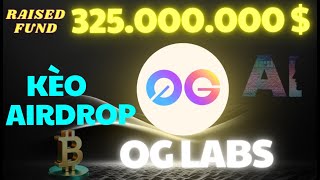 Hướng Dẫn Săn Airdrop 0G Labs - Dự Án AI Chain Gọi Vốn 325 Triệu ĐÔ !!!