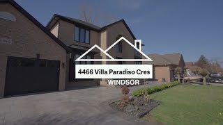 4466 Villa Paradiso Cres Windsor, ON - Presented by Domenika Selmani