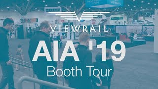 Viewrail AIA '19 Booth Tour