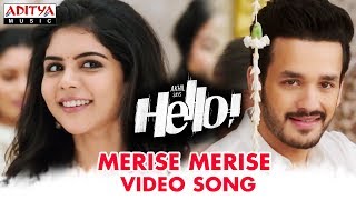 Merise Merise Video Song | HELLO! | Akhil Akkineni, Kalyani Priyadarshan I Vikram K Kumar| Nagarjuna