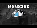 MXNXZXS - BMW (Prod. HydeN)