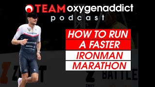 How to Run a Faster IRONMAN Marathon