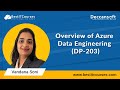 Overview of Azure Data Engineering (DP-203)