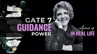 Human Design Gate 7 Explained: Leadership & Guidance in Real Life