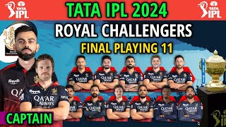 IPL 2024 | Royal Challengers Bangalore Best Playing 11 | RCB Best Playing 11 | RCB Team 2024