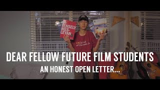 Dear Future Film Students...