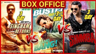 Bang Bang vs Singham Return vs Simmba 3 Days Box Office Collection