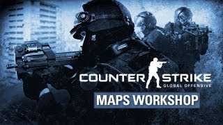 Counter-Strike: Global Offensive - Maps Workshop Adventure!