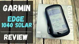 Erfahre alles über den Garmin Edge 1040 Solar Edition deutsch