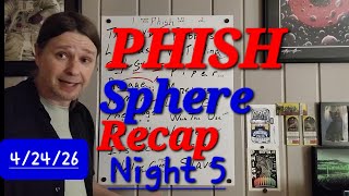 Phish Sphere Las Vegas Setlist Recap