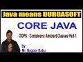 Java Tutorials||  OOPS  Containers Abstract Classes Part - 1 || by Nagoor babu