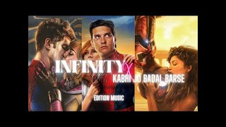 Infinity x Kabhi Jo Badal Barse | Arijit Singh Jaymes Young