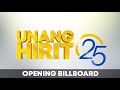 GMA - Unang Hirit: Opening Billboard (Full Version) | 25th Anniversary [09-DECEMBER-2024]