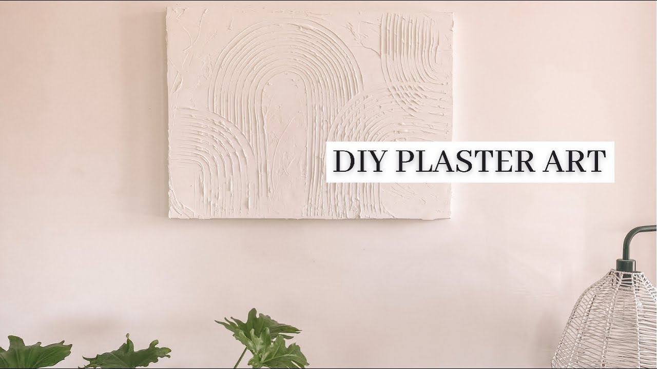 DIY PLASTER ART | How To Make A Minimalist Textured Canvas ♡ - YouTube