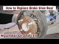 How to Replace Brake Shoe Rear Hyundai i10