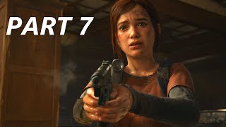 The Last of Us Part 1 Gameplay Walkthrough Part 7-Stalkers