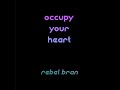 occupy your heart