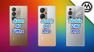 ZTE Axon 40 Ultra vs ZTE Axon 40 Pro vs ZTE Nubia Z40 Pro