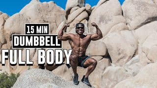 15 Minute Dumbbell Full Body Workout | Joshua Tree National Park!