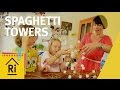 Spaghetti towers - ExpeRimental #7