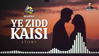 Ye Zidd Kaisi ... Story | Yaadon Ka Idiot Box with Neelesh Misra Season 6