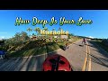 How Deep Is Your Love Karaoke - Bee Gees | Meemaw Jam Traveloke