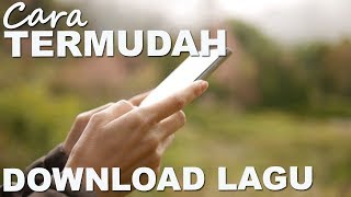 TRIK Termudah Download LAGU lewat Ponsel, KLIK aja Langsung Dapet !!!!