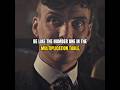 BE LIKE THE NUMBER ONE ~ THOMAS SHELBY || QUOTES #shorts#quotes #peakyblinders #deepquotes