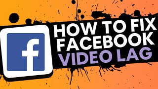 *QUICK FIX | STOP Watching LAGGING VIDEOS ON Facebook | HOW TO FIX FACEBOOK VIDEO LAG