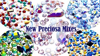 Up Close With New Preciosa Mixes