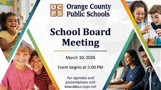 OCPS | 2026-03-10 School Board Meeting