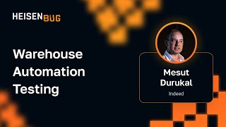 Mesut Durukal — Warehouse Automation Testing