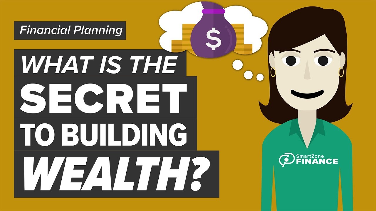 What Is The Secret To Building Wealth? - YouTube