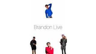 Brandon Live 3-24-22