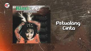 Rimba C. Mustika - Petualang Cinta (Official Audio)