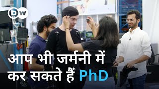 भारतीय छात्रों को जर्मनी में पीएचडी की पढ़ाई क्यों भा रही है? [International PhD students in Germany]