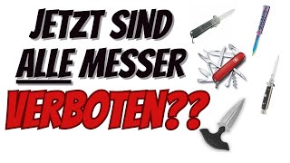 Dummes Messergesetz? Welche Messer sind in Deutschland legal? NEUE Richtlinien! Alle Infos hier!