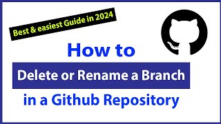 How to delete or rename a branch in Github | Github tutorial for beginners
