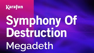 Symphony of Destruction - Megadeth | Karaoke Version | KaraFun