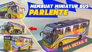 MEMBUAT MINIATUR BUS 