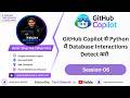GitHub Copilot से Python में Database Interactions Detect करो  | github copilot tutorial  (Ep-06)
