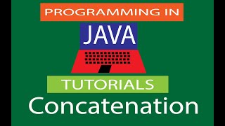 Java programming tutorial 05 - Concatenation