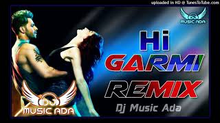 Hi Garmi Dj Remix 💞Tik Tok Mix💕90s Hits Hindi Songs Dj✔️New Version