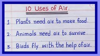 Uses of Air | 10 Uses of Air | Advantages of Air | Advantages of Atmosphere