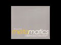 Metamatics - No Condimentz