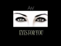 The All Ways - Eyes For You (NEW SONG)