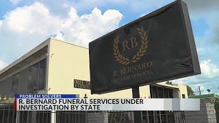R. Bernard Funeral Services under state investigation