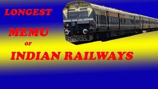 Longest Memu of INDIAN RAILWAYS with full Honking