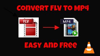 Convert flv to mp4 easy fast and free